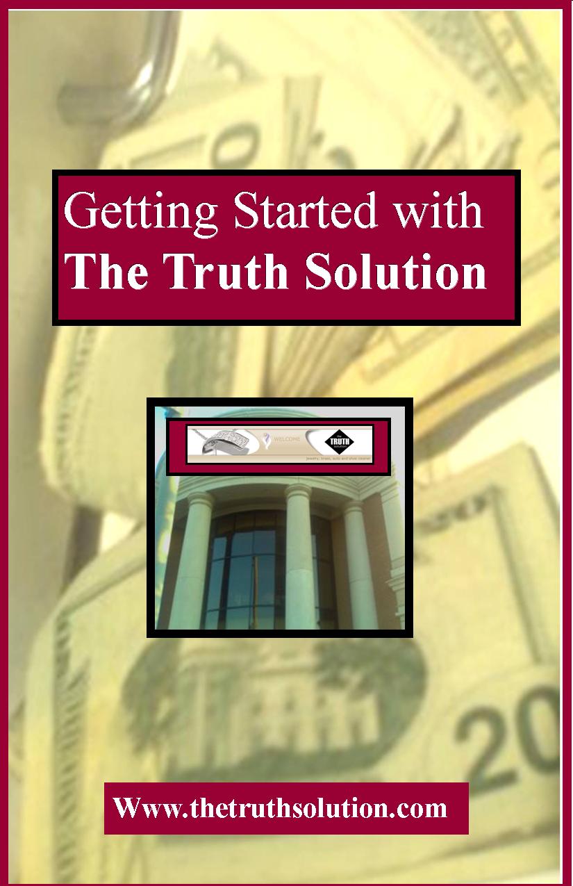 Getting Started with The Truth Solution